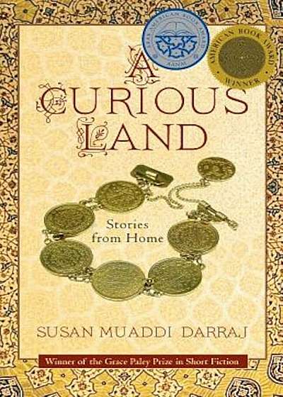 A Curious Land: Stories from Home, Paperback