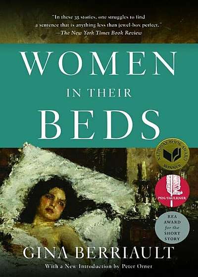 Women in Their Beds: Thirty-Five Stories, Paperback