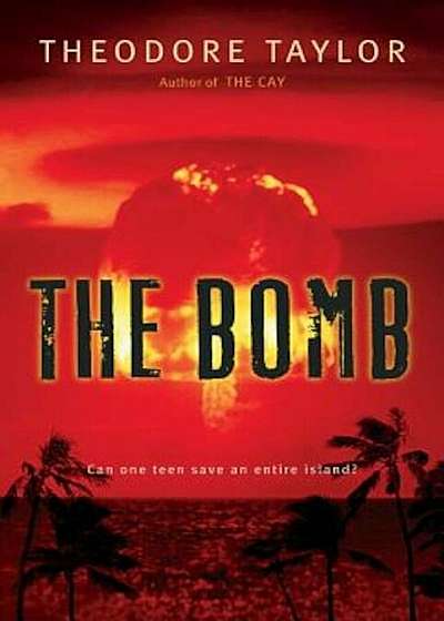 The Bomb, Paperback