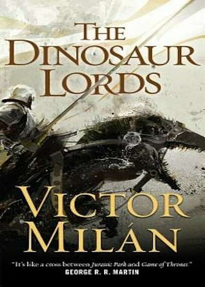 The Dinosaur Lords, Paperback