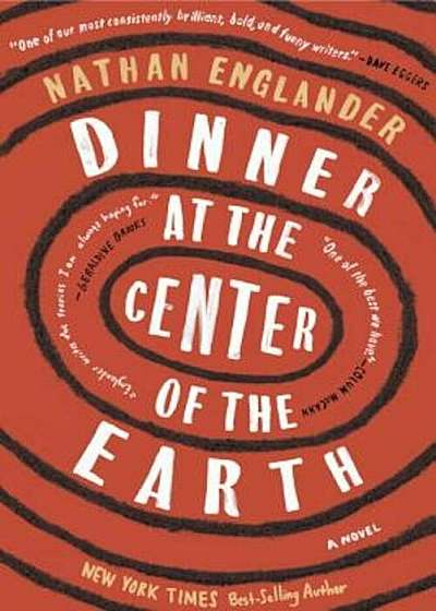 Dinner at the Center of the Earth, Hardcover