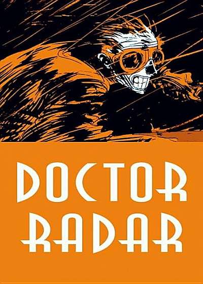 Doctor Radar, Hardcover