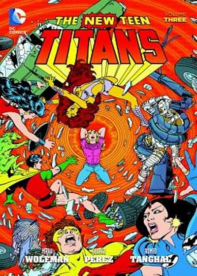 New Teen Titans, Volume 3, Paperback