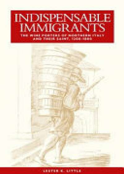 Coperta cărții Indispensable Immigrants