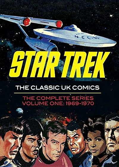 Star Trek: The Classic UK Comics Volume 1, Hardcover