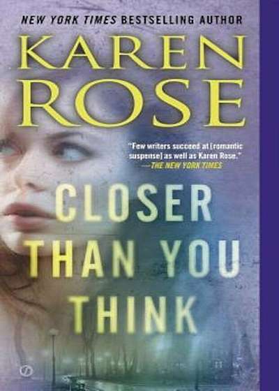 Closer Than You Think, Paperback