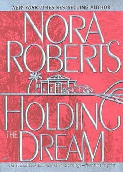 Holding the Dream, Paperback