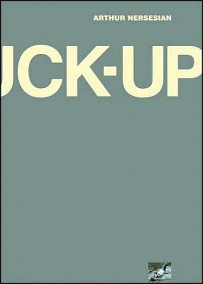 The Fuck Up, Paperback