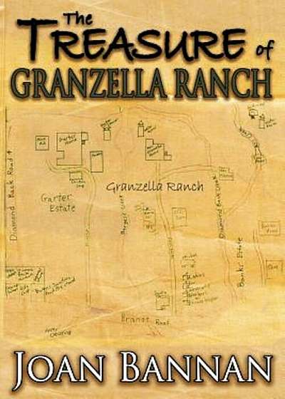 The Treasure of Granzella Ranch, Paperback