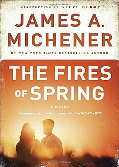 The Fires of Spring, Paperback
