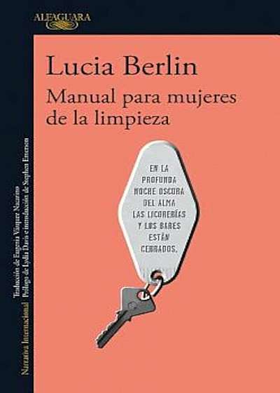 Manual Para Mujeres de La Limpieza / A Manual for Cleaning Women: Selected Stories, Paperback