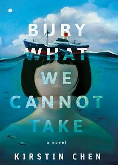 Bury What We Cannot Take, Hardcover