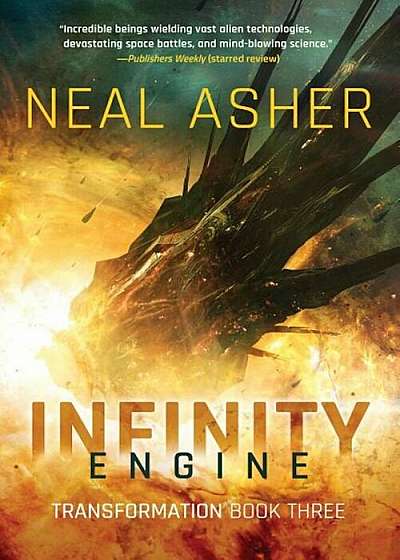 Infinity Engine: Transformation Book Three, Paperback
