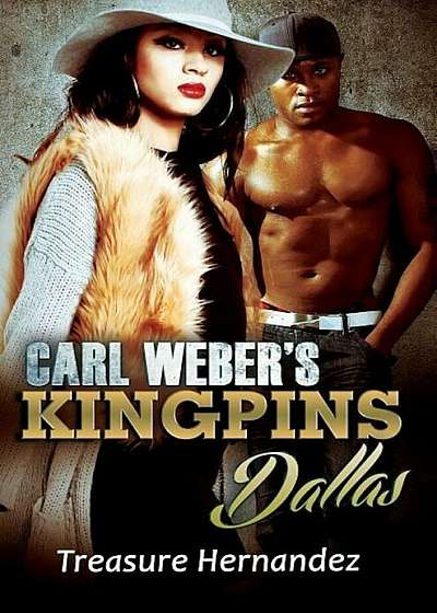 Carl Weber's Kingpins: Dallas, Paperback