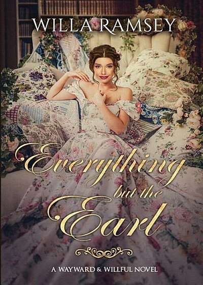 Everything But the Earl, Paperback