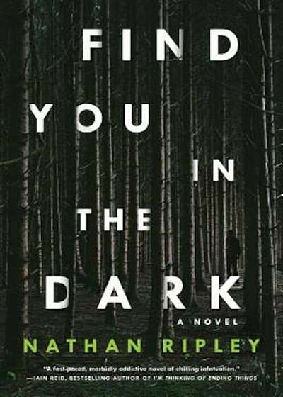 Find You in the Dark, Hardcover