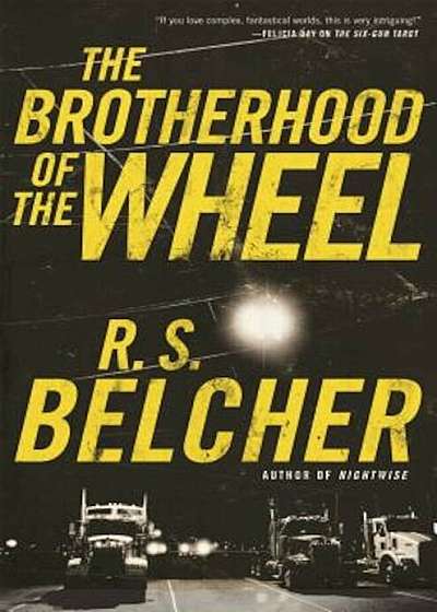The Brotherhood of the Wheel, Paperback