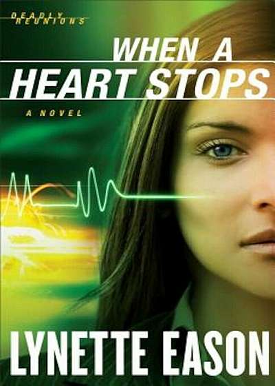 When a Heart Stops, Paperback