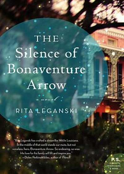 The Silence of Bonaventure Arrow, Paperback