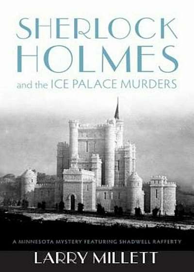 Sherlock Holmes and the Ice Palace Murders, Paperback