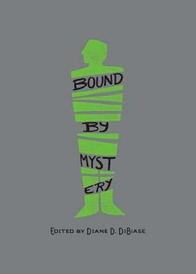 Bound by Mystery: Celebrating 20 Years of Poisoned Pen Press, Paperback