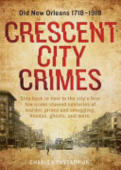 Crescent City Crimes
