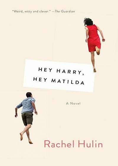 Hey Harry, Hey Matilda, Paperback