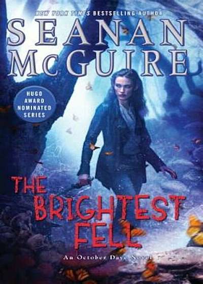 The Brightest Fell, Hardcover
