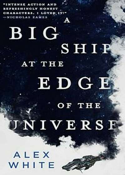 A Big Ship at the Edge of the Universe, Paperback