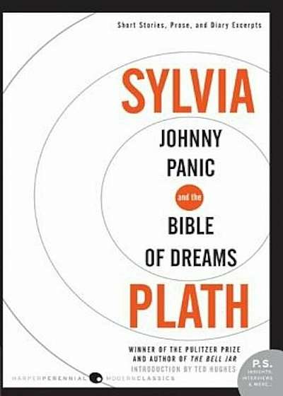 Johnny Panic and the Bible of Dreams: Short Stories, Prose, and Diary Excerpts, Paperback