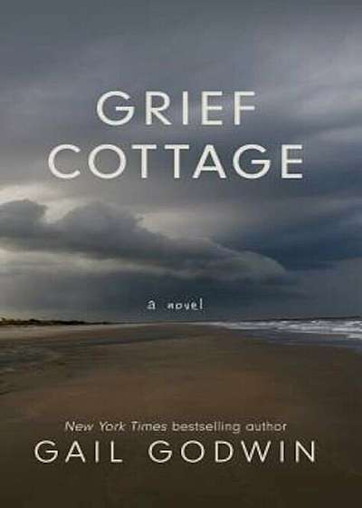 Grief Cottage, Hardcover