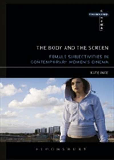 The Body and the Screen