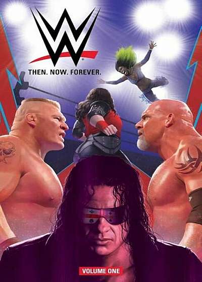 Wwe: Then. Now. Forever. Vol. 1, Paperback