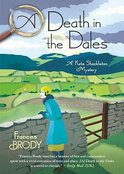A Death in the Dales: A Kate Shackleton Mystery, Paperback