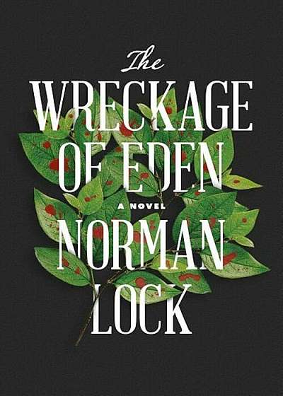 The Wreckage of Eden, Paperback