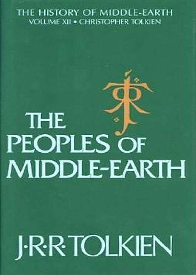 The Peoples of Middle-Earth, Hardcover