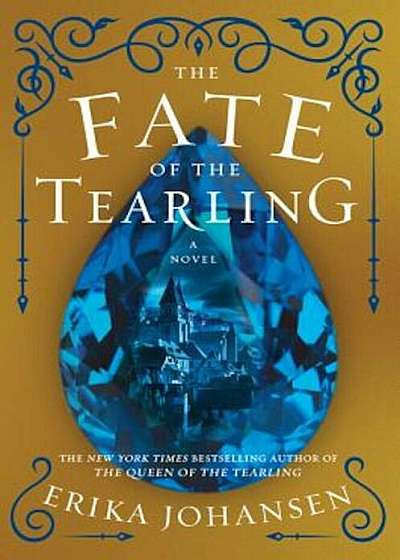The Fate of the Tearling, Hardcover