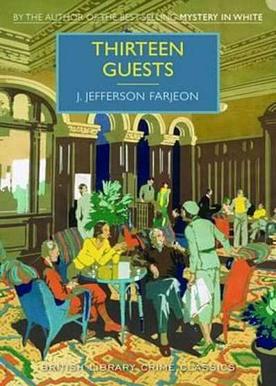 Thirteen Guests, Paperback