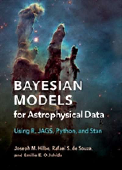 Bayesian Models for Astrophysical Data