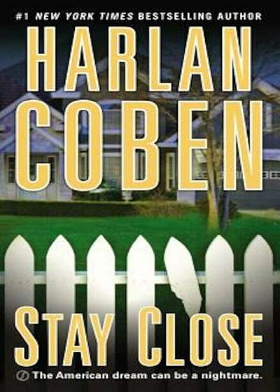 Stay Close, Paperback