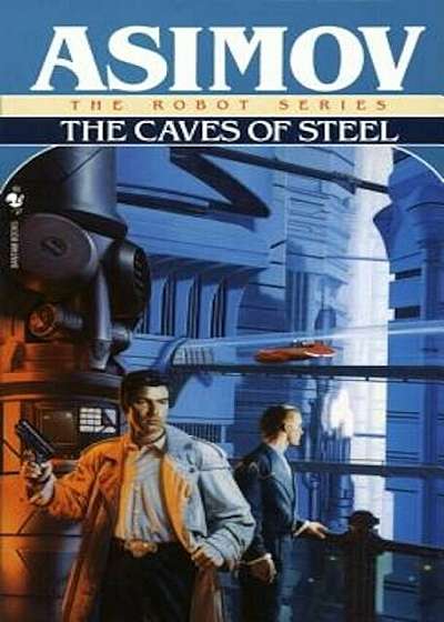 Caves of Steel, Paperback