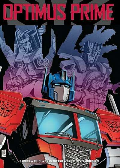 Transformers: Optimus Prime, Vol. 3, Paperback