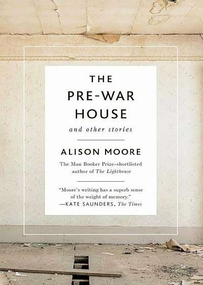The Pre-War House and Other Stories, Paperback