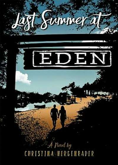 Last Summer at Eden, Paperback