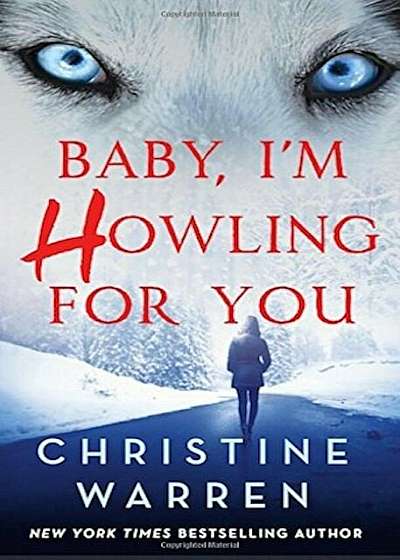 Baby, I'm Howling for You, Paperback