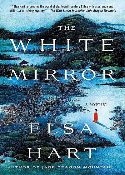 The White Mirror: A Mystery, Paperback