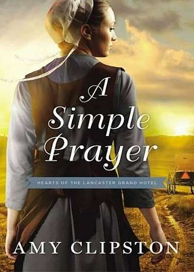 A Simple Prayer, Paperback