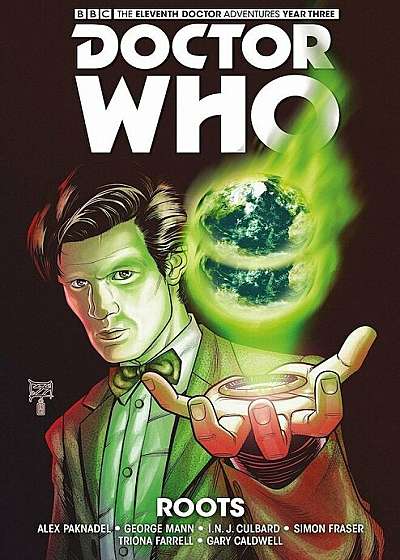 Doctor Who - The Eleventh Doctor: The Sapling Volume 2: Roots, Hardcover