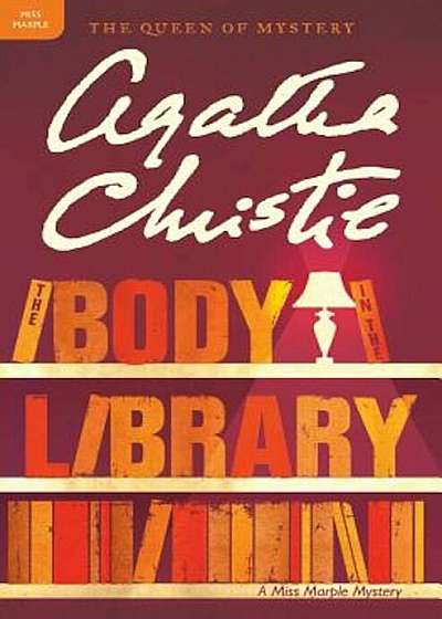 The Body in the Library: A Miss Marple Mystery, Paperback