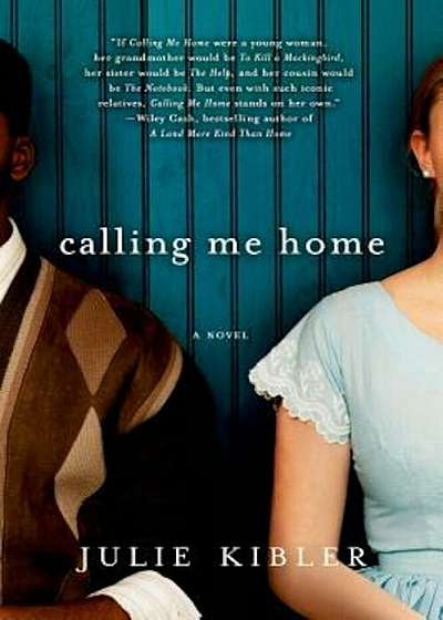 Calling Me Home, Paperback